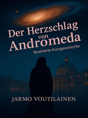 cover image of Der Herzschlag von Andromeda